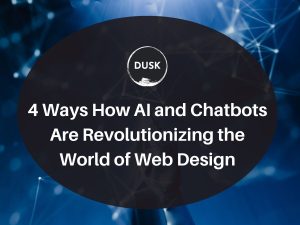 6 Front image of a blog titled "4 ways how AI and chatbots are revolutionizing the world of web design "with ppc infographic photo illustration as the background and the title displayed in corporate typography