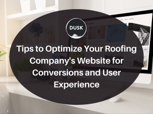 1 Front image of a blog titled " Tips to optimize your roofing company's website for conversions and user experience"with a desktop on a white desk as the background and the title displayed in corporate typography