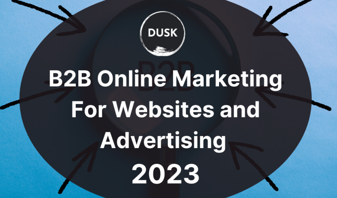 front image of a blog titled " B2B Online Marketing for websites and advertising 2023"with b2b illustration as the background and the title displayed in corporate typography