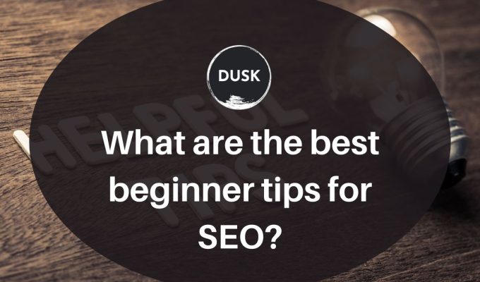 Front image of a blog titled "What are the best beginner tips for SEO? "with helpful tips tiles as the background and the title displayed in corporate typography